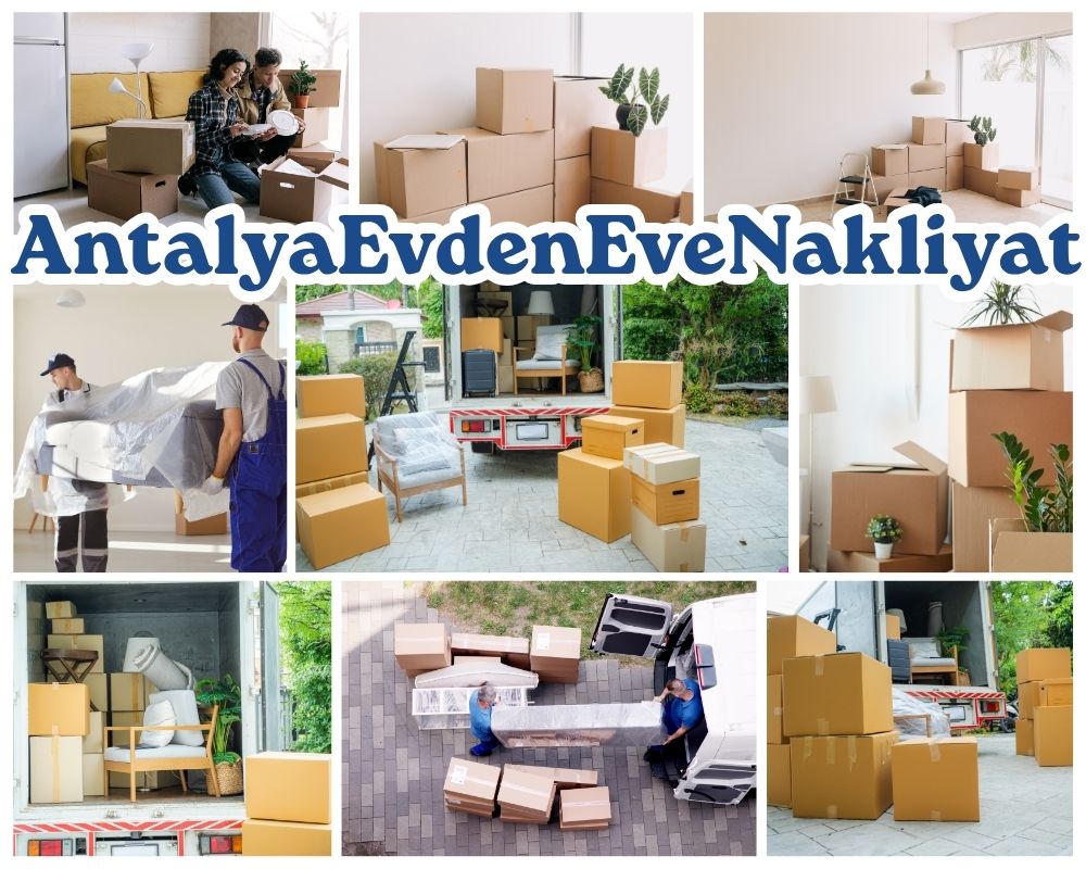 Antalya Gülyalı Evden Eve Nakliyat